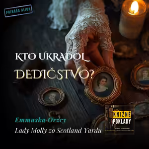 🖼️ Tajomstvo zmiznutých miniatúr | Lady Molly zo Scotland Yardu