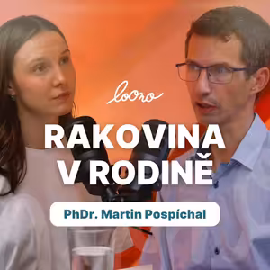 Rakovina v rodině: Jak mluvit o nemoci a zvládat strach z nejistoty