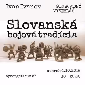 Synergeticum 27 - 2016-10-04 Slovanská bojová tradícia...