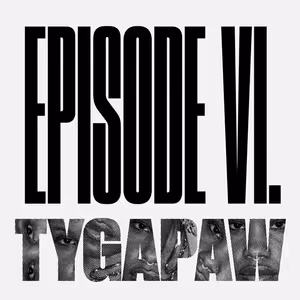 Episode 6 – MY EMANCIPATION DON’T FIT IN YOUR EQUATION – Tygapaw