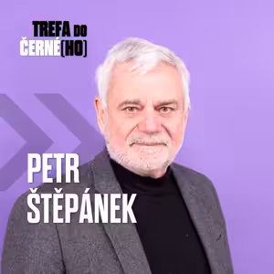 Petr Štěpánek: V Česku žijeme v neuvěřitelném luxusu, a ještě pořád brbláme, měli bychom si toho víc vážit