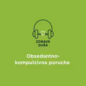 Obsedantno-kompulzívna porucha I.