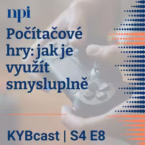 Počítačové hry: jak je využít smysluplně | S4:E8