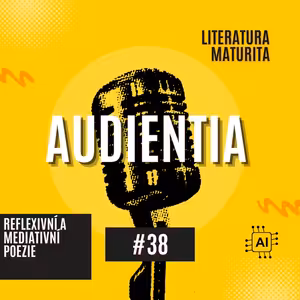 Reflexivní a mediativní poezie | MATURITA | LITERATURA | AUDIENTIA