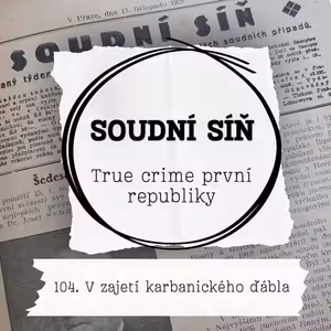 104. V zajetí karbanického ďábla