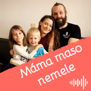 Máma maso nemele #3 | Eva a Peter Streľcov
