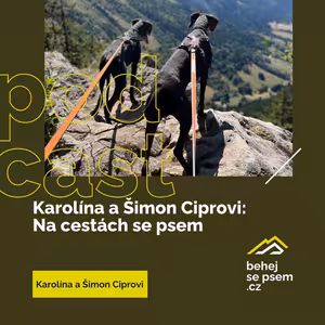 Cestování se psem | Karolína a Šimon Ciprovi