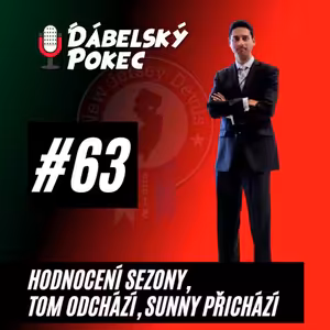 #63 – Hodnocení sezony. Tom odchází, Sunny přichází😈
