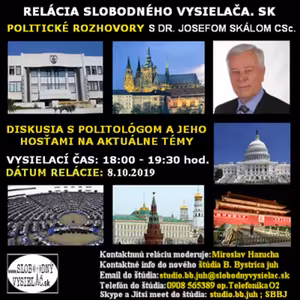 Politické rozhovory 27 - 2019-10-08 Dr. Josef Skála