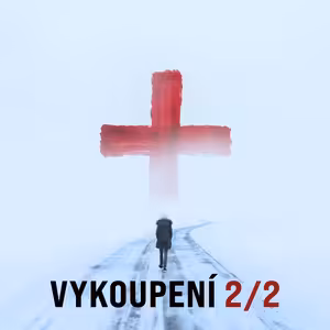 Vykoupení - 2/2