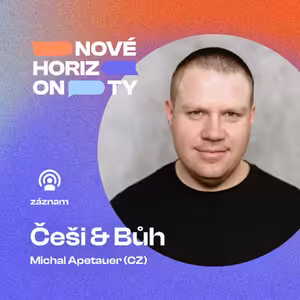 Michal Apetauer – Češi: Pasivita vs. život v plnosti