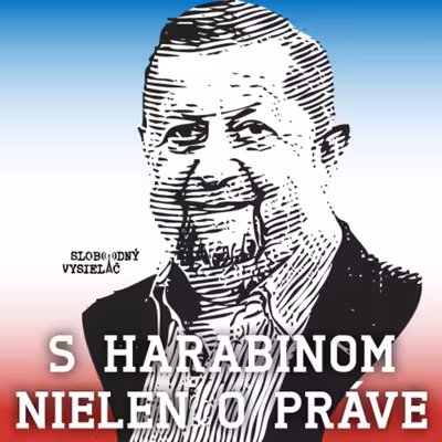 S Harabinom o práve