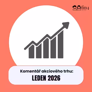 #58 - Leden 2026 na trzích: Zkresluje pohoršení nad Trumpem úsudek investorů?