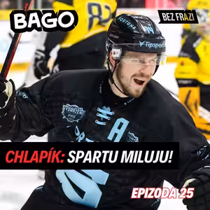 Jak je možné že Sparta ztrapnila Pardubice? Extra motivace! | Bago #25 s Filipem Chlapíkem