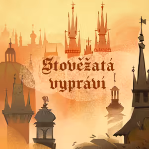 Stověžatá vypráví