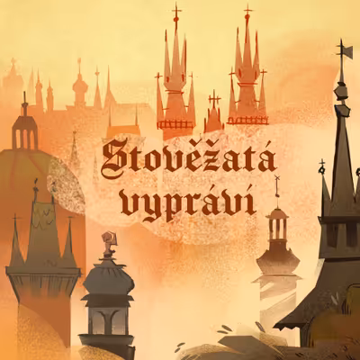 Stověžatá vypráví