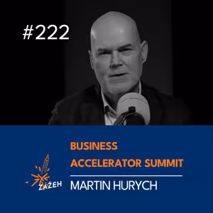 222 | Martin Hurych | Jeden den, který změní způsob, jak řídíte obchod