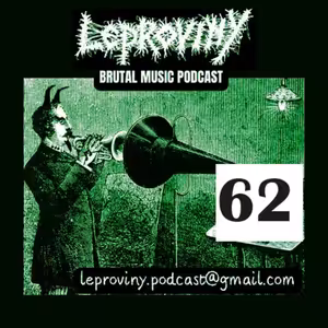 LEPROVINY hard music show no.62
