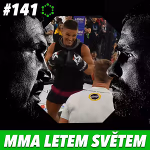 MMA LETEM SVĚTEM - 141