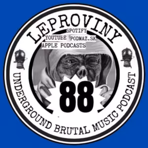 LEPROVINY hard music show no.88