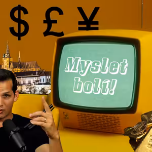 Miliardy nebo miliony, 36 nebo 5000, hodinky nebo holínky | Myslet bolí!