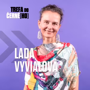 Lada Vyvialová: Bio bavlna je pozlátko. S návrhářstvím jsem začala, protože jsem si neměla co obléknout