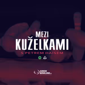 Mezi kuželkami s Petrem Haisem