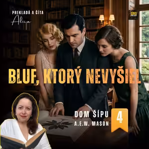 Dom šípu (4): Smrť bez stopy | preklad a podanie: Alica