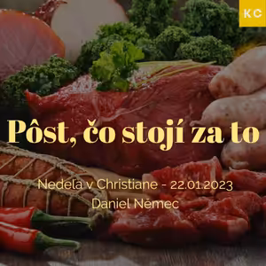 Pôst, čo stojí za to - Daniel Němec