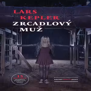 Zrcadlový muž (Lars Kepler) - vychází 21. 10. 2020