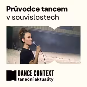 Episode 43: Jako když vám cizí ženská vychovává dítě, říká Leona Qaša Kvasnicová o zkušenostech s pokusem o krádež choreografie