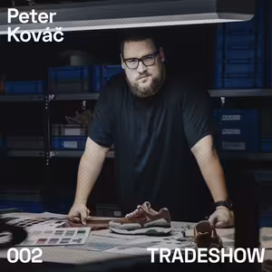 TRADESHOW podcast 002: Peter Kováč