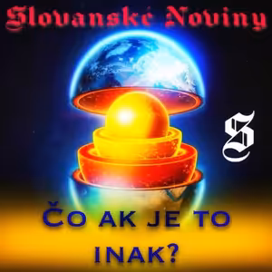 Podcast # 1. Čo ak je to inak? Konšpirácia alebo pravda? Ako to vidíte vy?