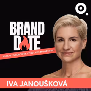 Iva Janoušková: Výkon značku nepostaví, brand bez televize v Česku neuděláte