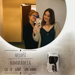 Klářin pokec #8 - Nejlepší kamarádky a co o sobě (ne)víme s Aničkou