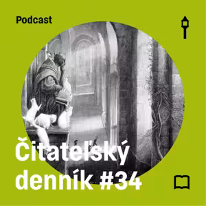 Čitateľský denník #34 — Gormenghast & Deti zeme a oblohy (Šimon Evin, Jakub Lenart)