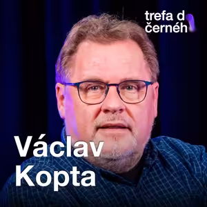 Václav Kopta: Na restart herecké kariéry není aplikace ani knížka. Musíte mít kliku
