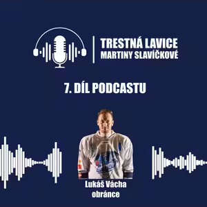 TLMS Podcast | 7. Díl | Lukáš Vácha