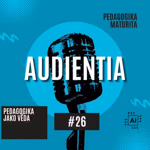 Pedagogika jako věda | MATURITA | PEDAGOGIKA | AUDIENTIA