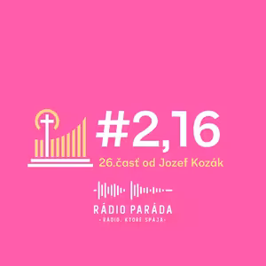 #2,16 - 26. časť (5.2.2023)