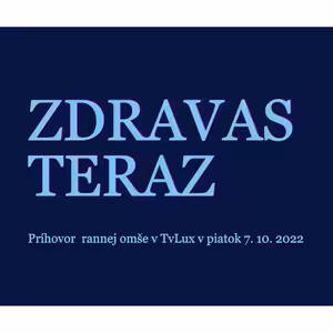 ZDRAVAS TERAZ