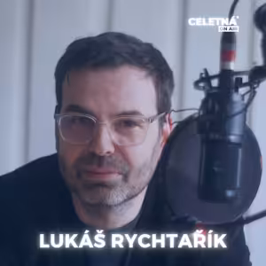 Lukáš Rychtařík: Hit se nedá vyrobit na zakázku. To, že nemám hudební sluch beru jako výhodu
