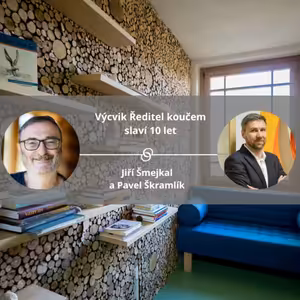 Výcvik Ředitel koučem slaví 10 let. #spokojeneatvoriveskoly