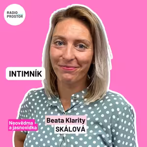 Neojasnovidka Beata Skálová: Když budu nenávidět Ukrajince, je jasné, že v příštím životě jsem Ukrajinec