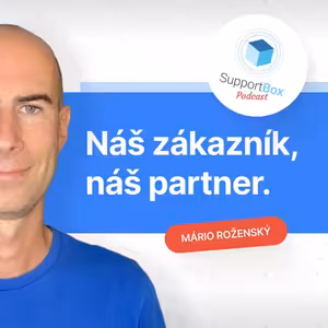 #02 - Náš zákazník, náš pán? To už neplatí