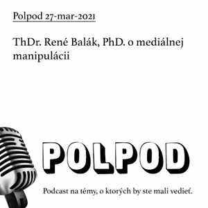 ThDr. René Balák, PhD. o mediálnej manipulácii