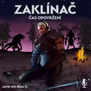 131 - Zaklínač - Čas opovržení 1.