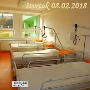 Spirituálny kapitál 188 - 2018-02-08 Celý svet je nemocnica...