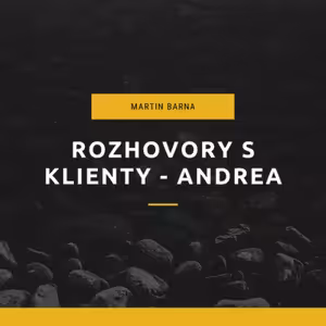 Rozhovor - klientka Andrea