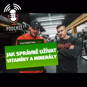 Jak správně užívat vitamíny a minerály